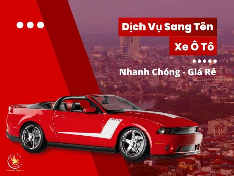 TOP 5 DỊCH VỤ SANG TÊN XE Ô TÔ TẠI VŨNG TÀU UY TÍN