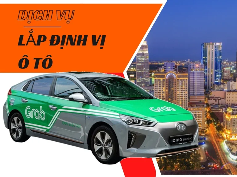 Gắn hộp đen ô tô cho xe chạy Grab