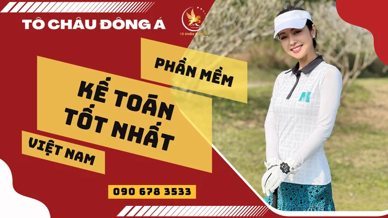 Phần mềm kế toán tốt nhất Việt Nam