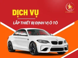 Dịch vụ làm phù hiệu, lắp đặt định vị ô tô tại Gia Lai Giá Rẻ Nhất