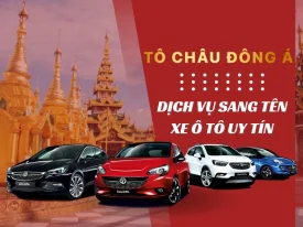 DỊCH VỤ SANG TÊN XE Ô TÔ TẠI LÀO CAI UY TÍN 