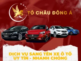 Dịch vụ sang tên xe ô tô uy tín nhất tại Vũng Tàu 