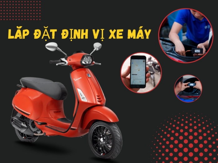 Định vị xe máy mới nhất 2019